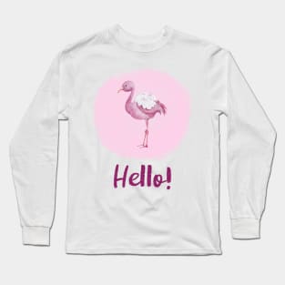 Watercolor Pink Flamingo - Hello! Long Sleeve T-Shirt